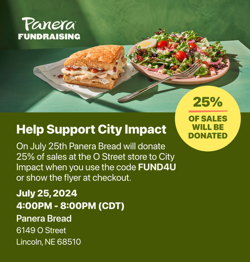 Help Support City Impact | Panera Bread (O Street Store)